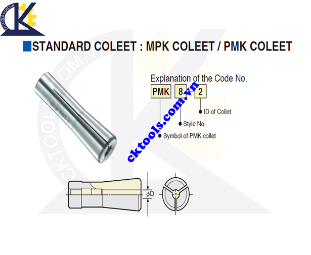 Ống kẹp dao PMK, Holder PMK, PMK Collet